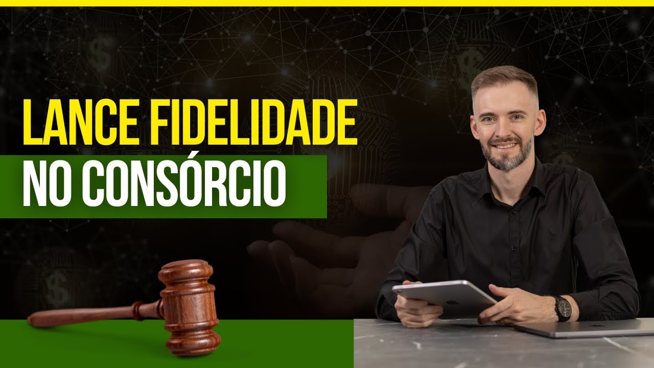 DESCUBRA AGORA: Como o LANCE FIDELIDADE no CONS&Oacute;RCIO pode ACELERAR sua CONTEMPLA&Ccedil;&Atilde;O!