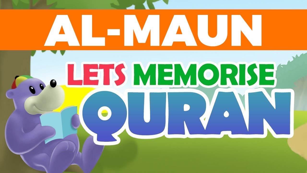 Let's Memorise Quran with ZAKY - SURATUL MAUN