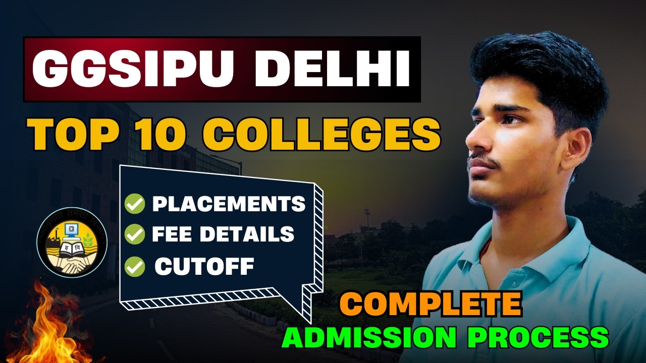 Top 10 BTech Colleges in GGSIPU Delhi Counselling | JEE Mains 2026