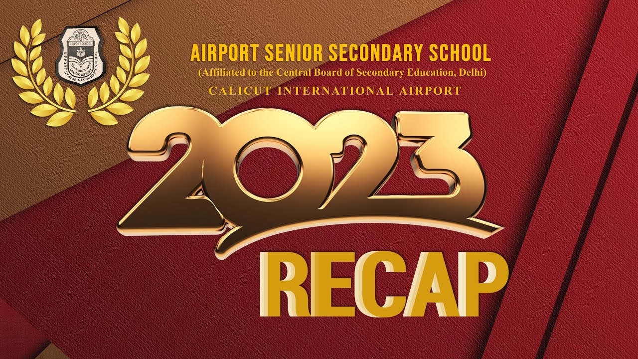 Calicut Airport School '23 - Recap