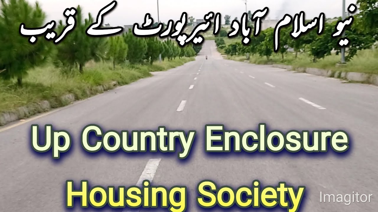 Upcountry Enclosure Islamabad | #society | #housingsociety | #rawalpindi  | #islamabad 