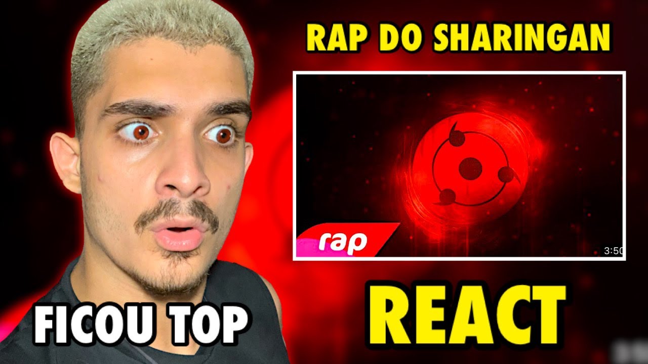 (REACT) Rap do Sharingan (Naruto) - CUIDADO COM OS MEUS OLHOS | NERD HITS