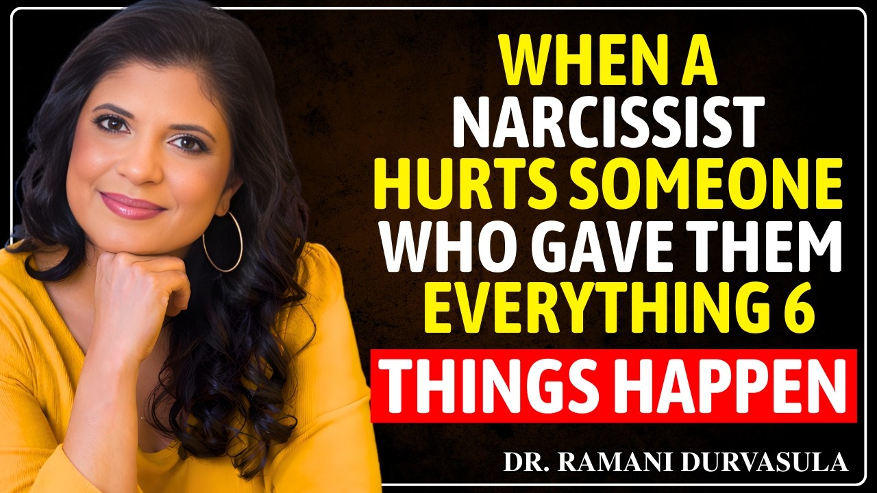 When a Narcissist Hurts Someone Who Gave Them Everything,THESE 6 Things Happen | Dr. Ramani
