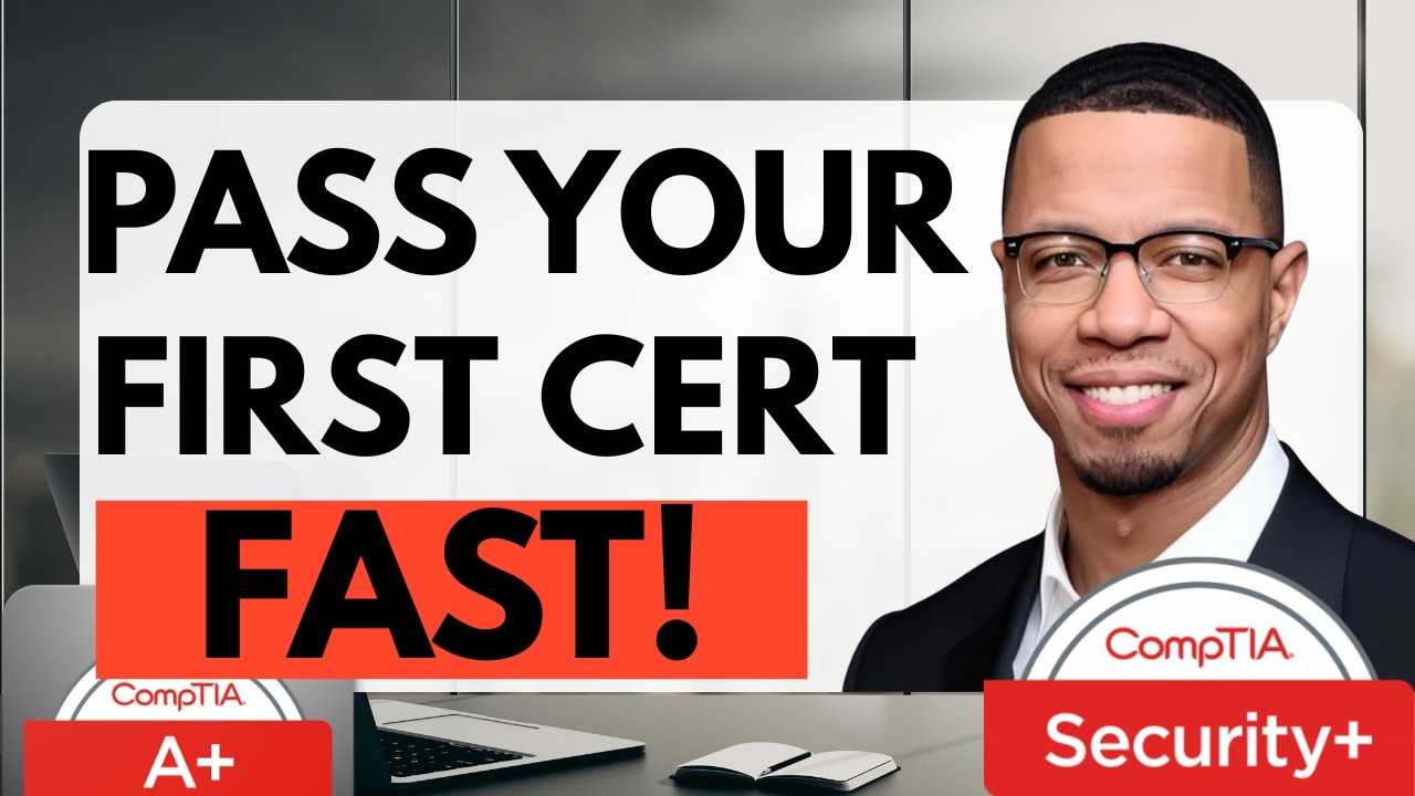 The Only Youtube Video You Need To Pass Your First Cert | CompTIA, Google, AWS, Cisco, Azure 2026