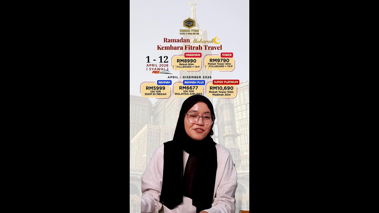 UMRAH SYAWAL BERSAMA KEMBARA FITRAH TRAVEL