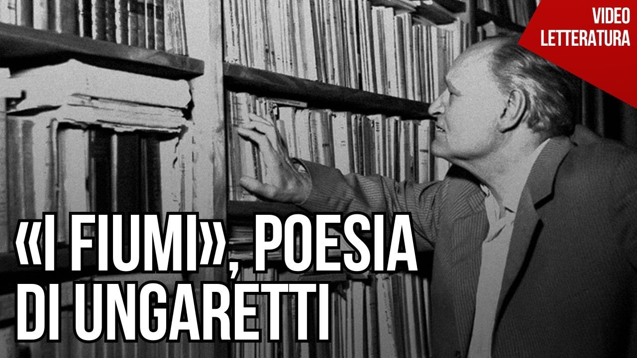«I fiumi», un'autobiografia di Ungaretti