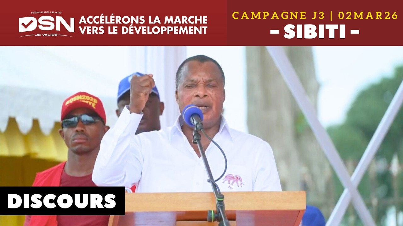 Campagne J3 | Discours complet du Président Denis Sassou-Nguesso — mobilisation massive à Sibiti