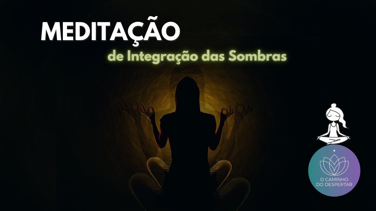 Meditação de Integração das Sombras 🌓
