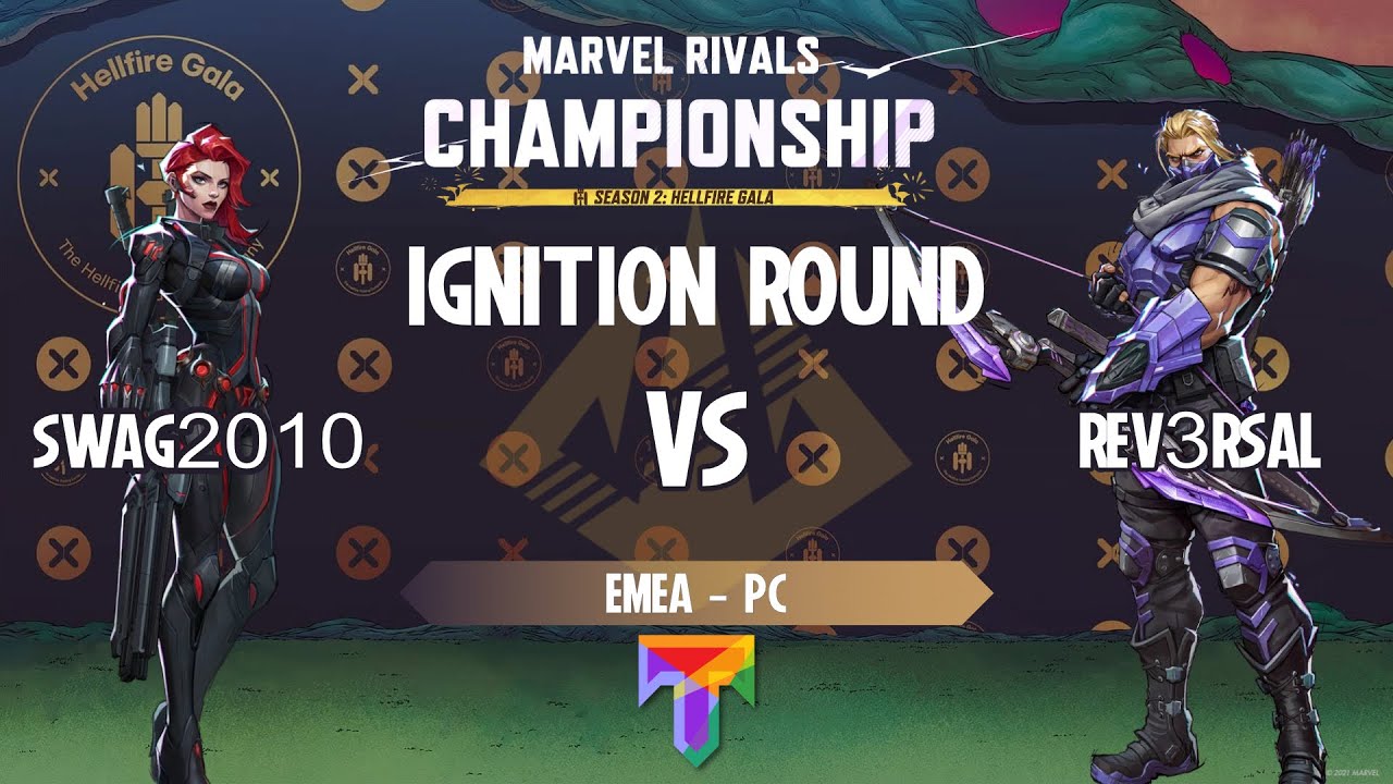 SWAG2010 vs. REV3RSAL - Marvel Rivals Championship: EMEA Ignition Round