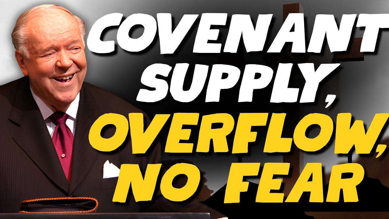 PSALM 23 Secrets: COVENANT SUPPLY, OVERFLOW, NO FEAR &mdash; Kenneth E. Hagin Reveals How!