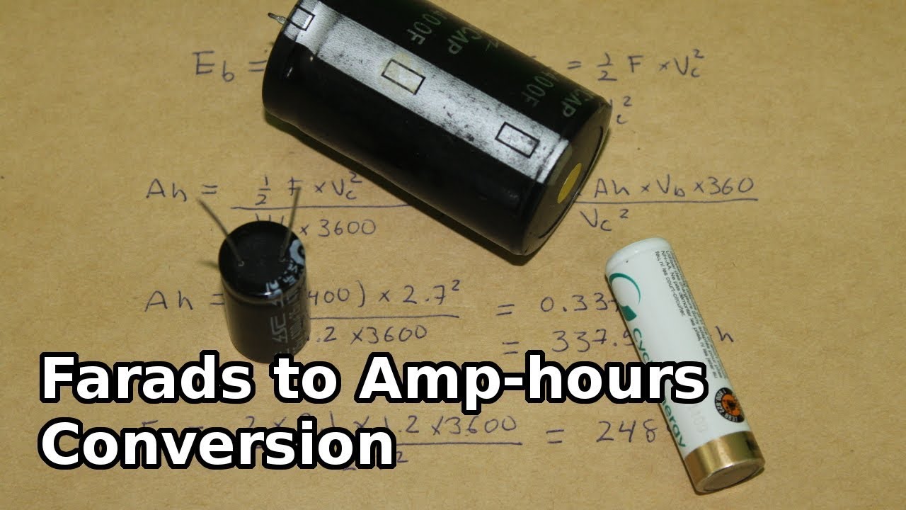 Farads to Amp-hour 