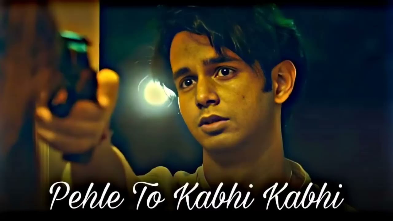 PEHLE TO KABHI KABHI. INDORE ISHQ ⚡#lofi #new#z#indoreishq#