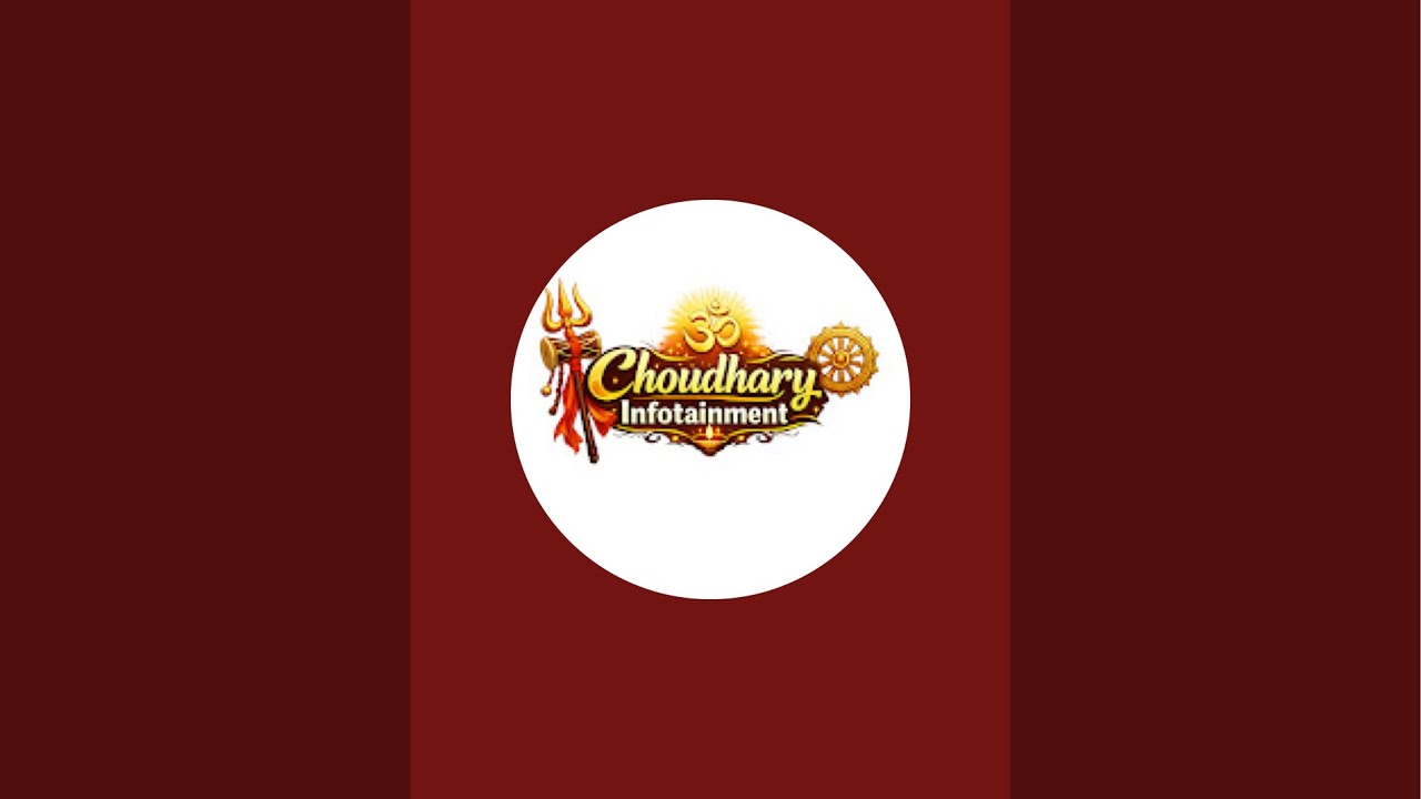Choudhary Infotainment is live