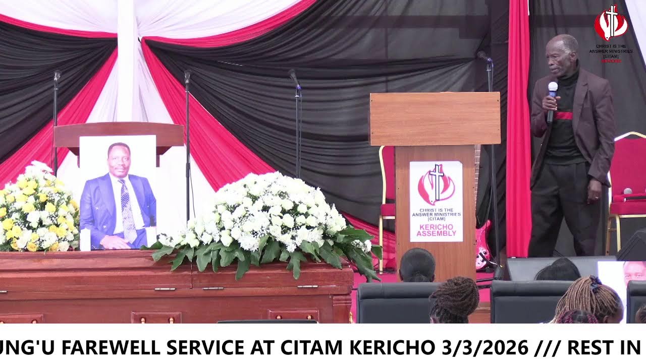 OUR BELOVED BROTHER FANCIS NDUNG'U FUNERAL SERVICE 3/3/2026