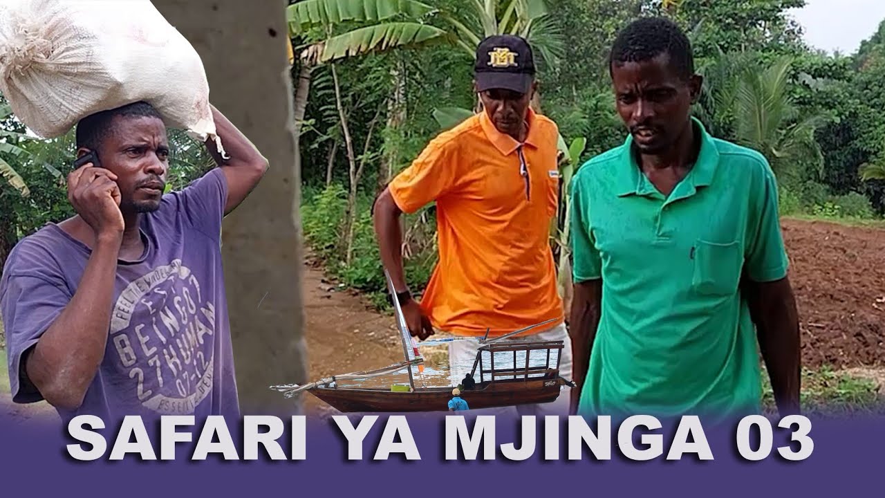 SAFARI YA MJINGA 03