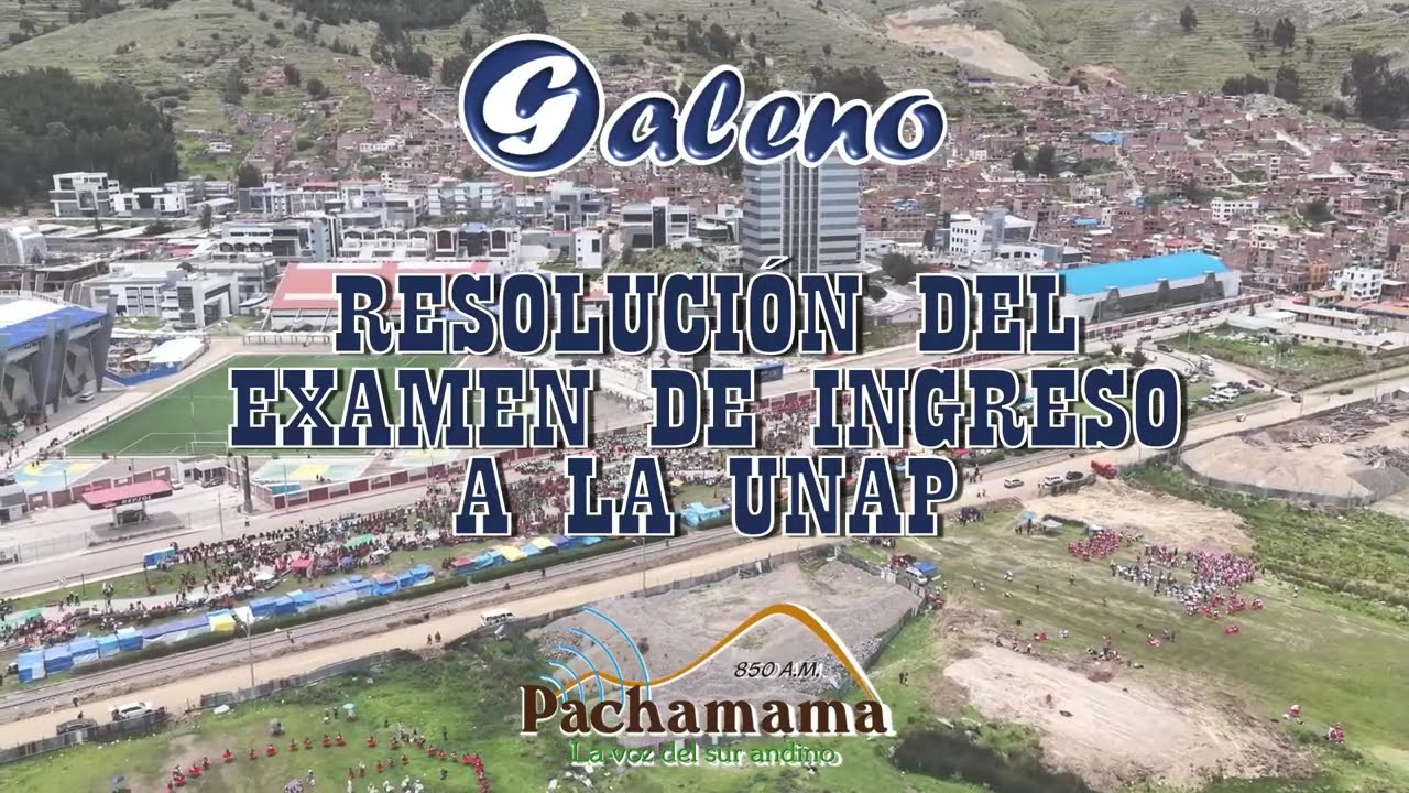 PACHAMAMA RESOLUCIÓN EXAMEN DE ADMSIÓN 2026 - GALENO