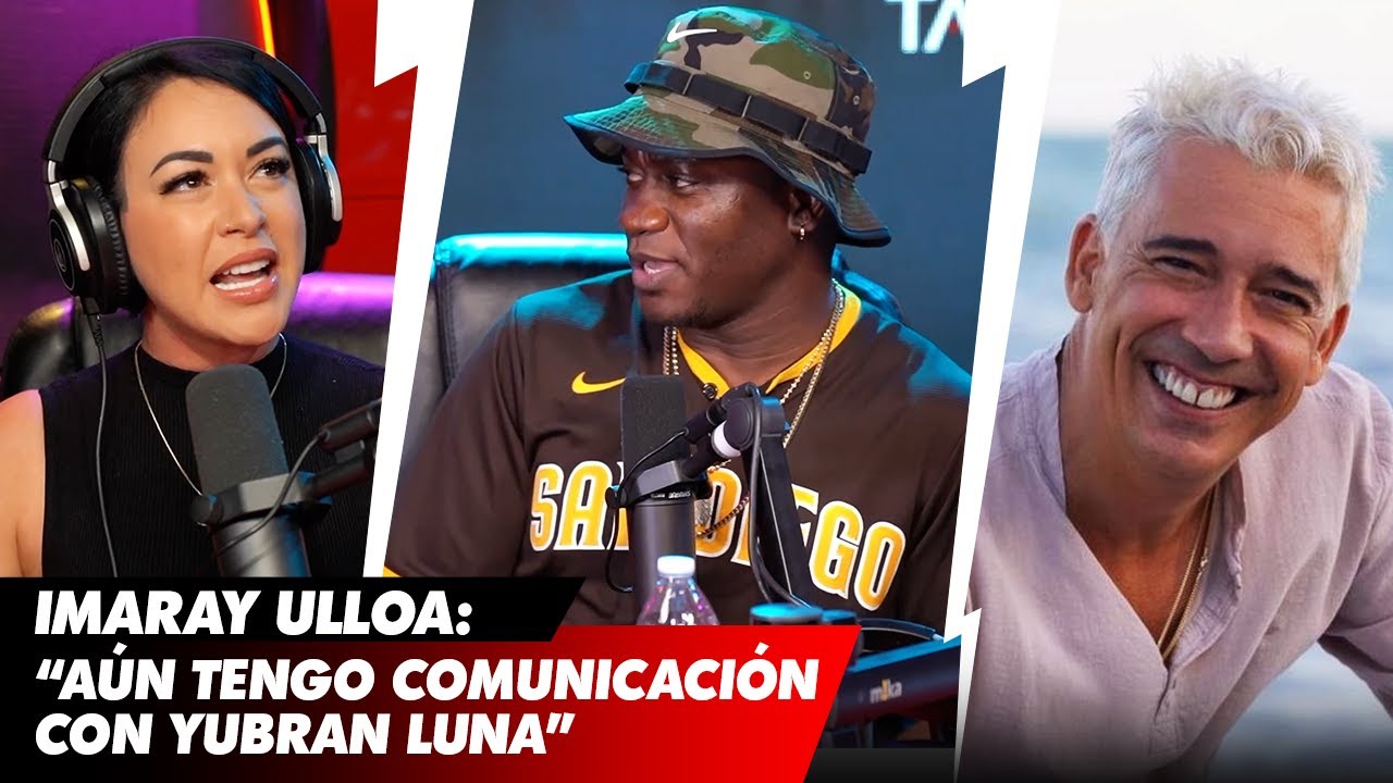 LA VERDAD QUE TODOS QUIEREN SABER, Imaray Ulloa confiesa que mantiene UNA RELACIÓN con Yubran Luna😳