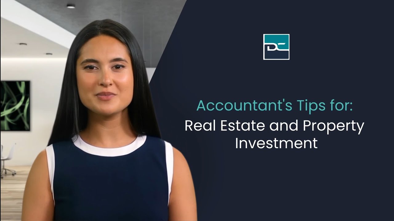 Accountant's Tips for: Real Estate and Property Investment