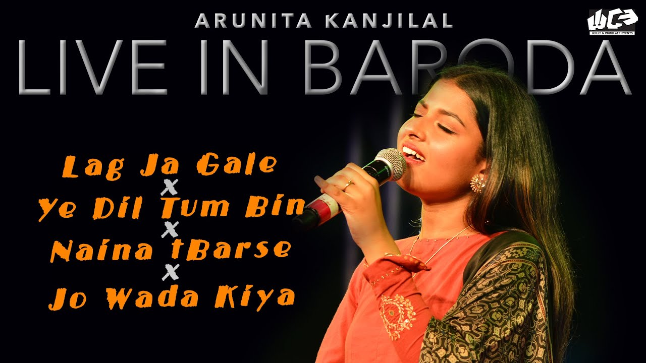 Lag Ja Gale x Jo Wada Kiya Wo | Arunita Kanjilal | Live in Baroda | @WANDCEVENTS