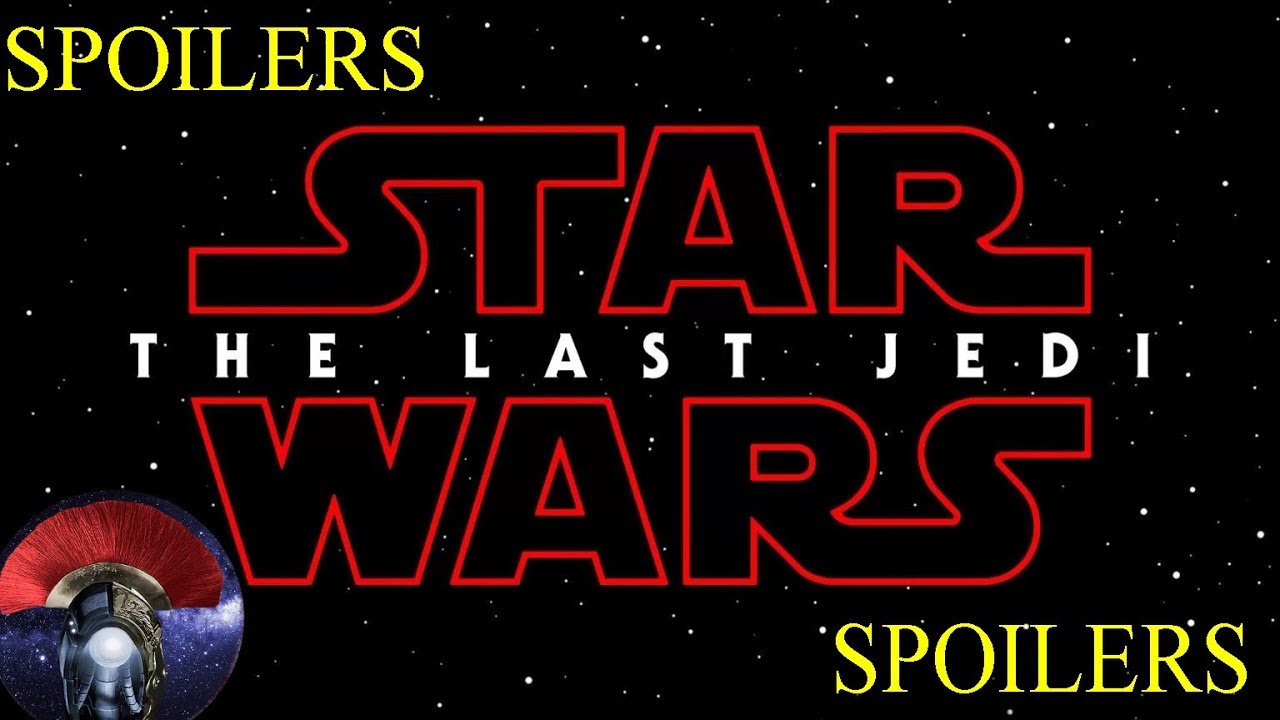 Last Jedi Review With Legion217 (SPILERS!)