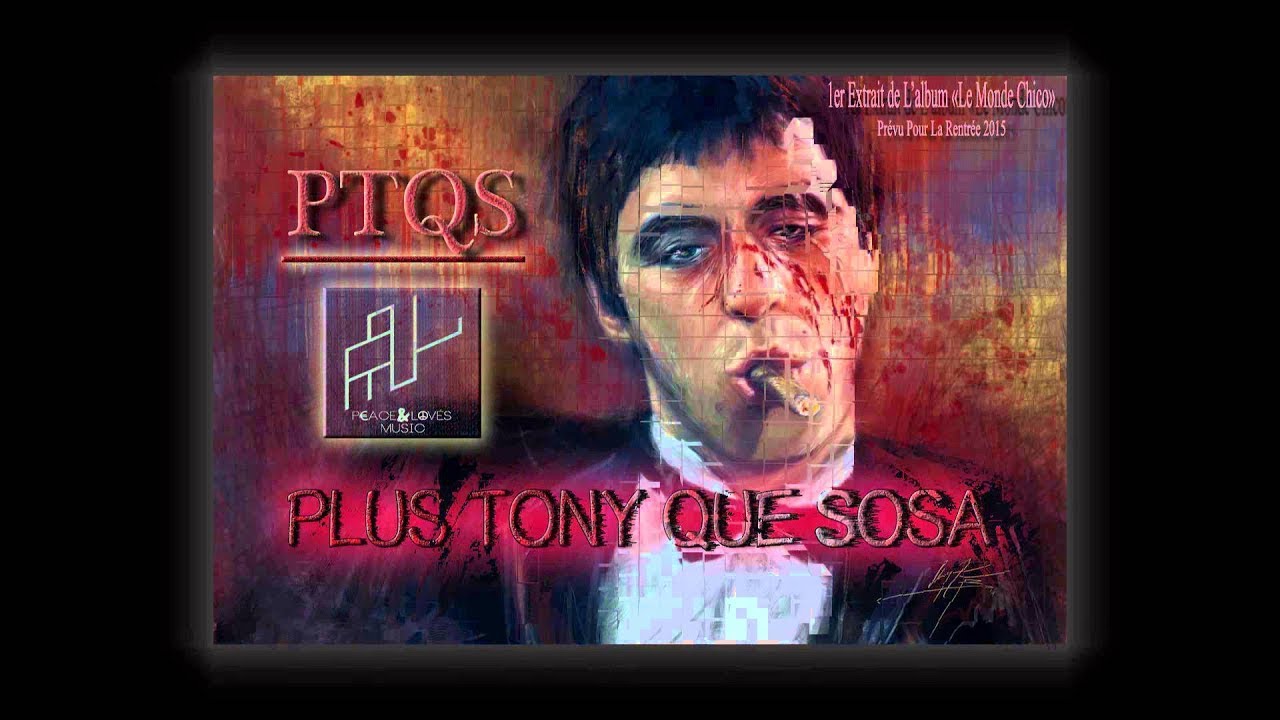 PNL - Plus Tony Que Sosa (Son)