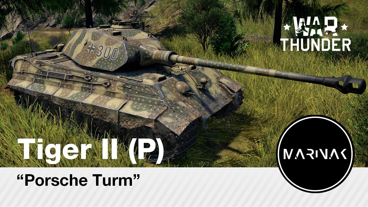 War Thunder CZ #170 │ Pz.Kpfw. VI Tiger Ausf. B │ Porsche Turm