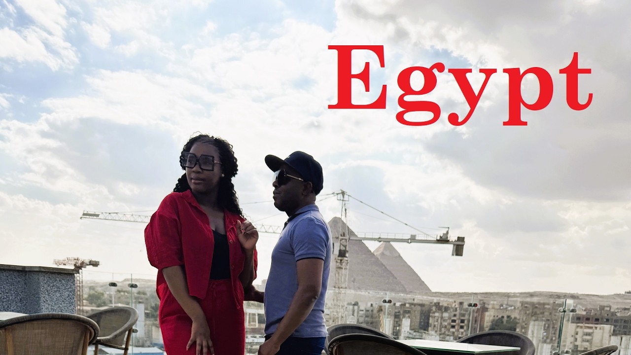 Egypt Unveiled: Our First Impression as a Black Couple | The Good, the bad & the ugly | Egypt Part 1