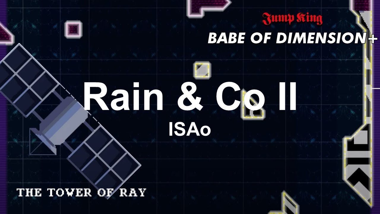 Jump King Babe of Dimension+ Soundtrack: ISAo - RAIN & Co II
