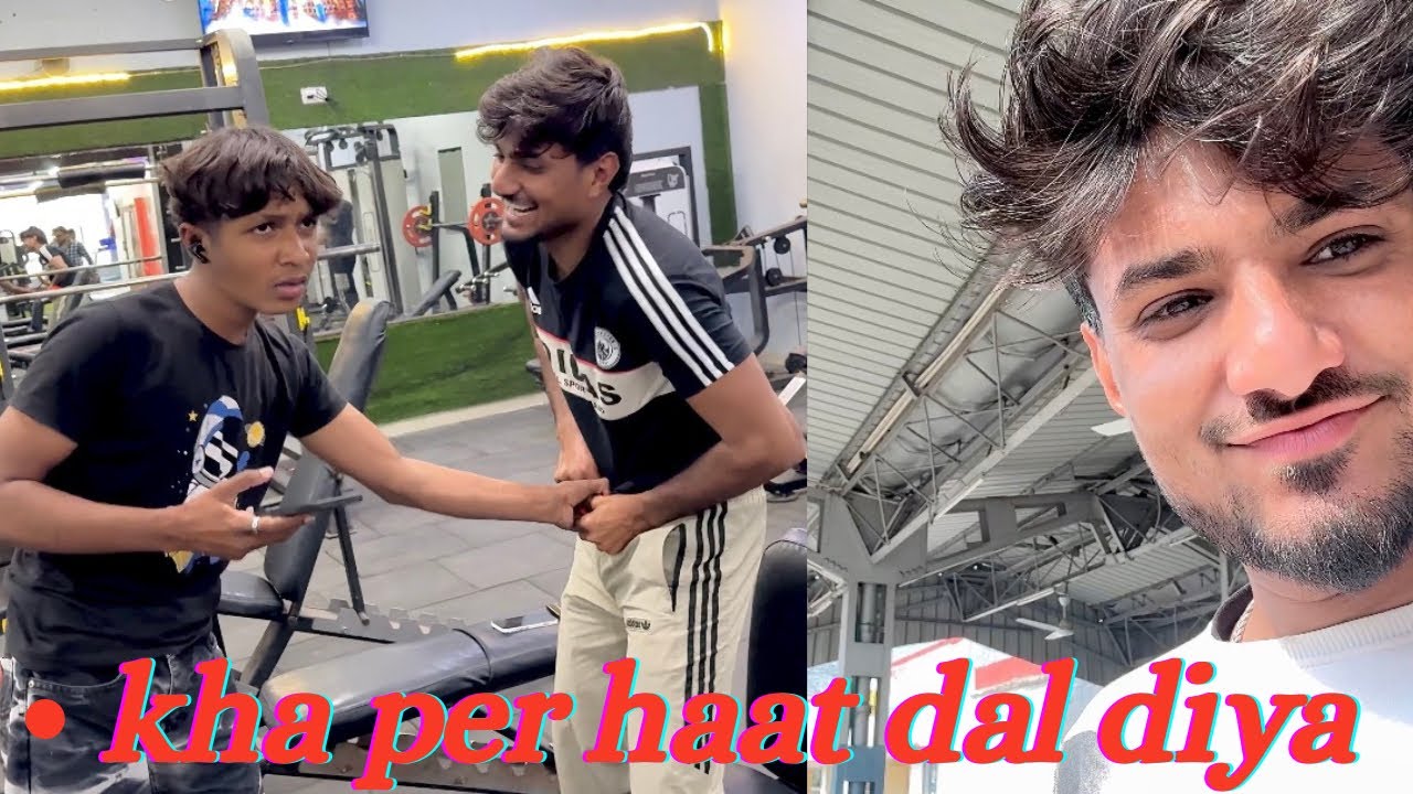 Sabhi gym se Baghne lega h Full fun 🤩 Vlogs 