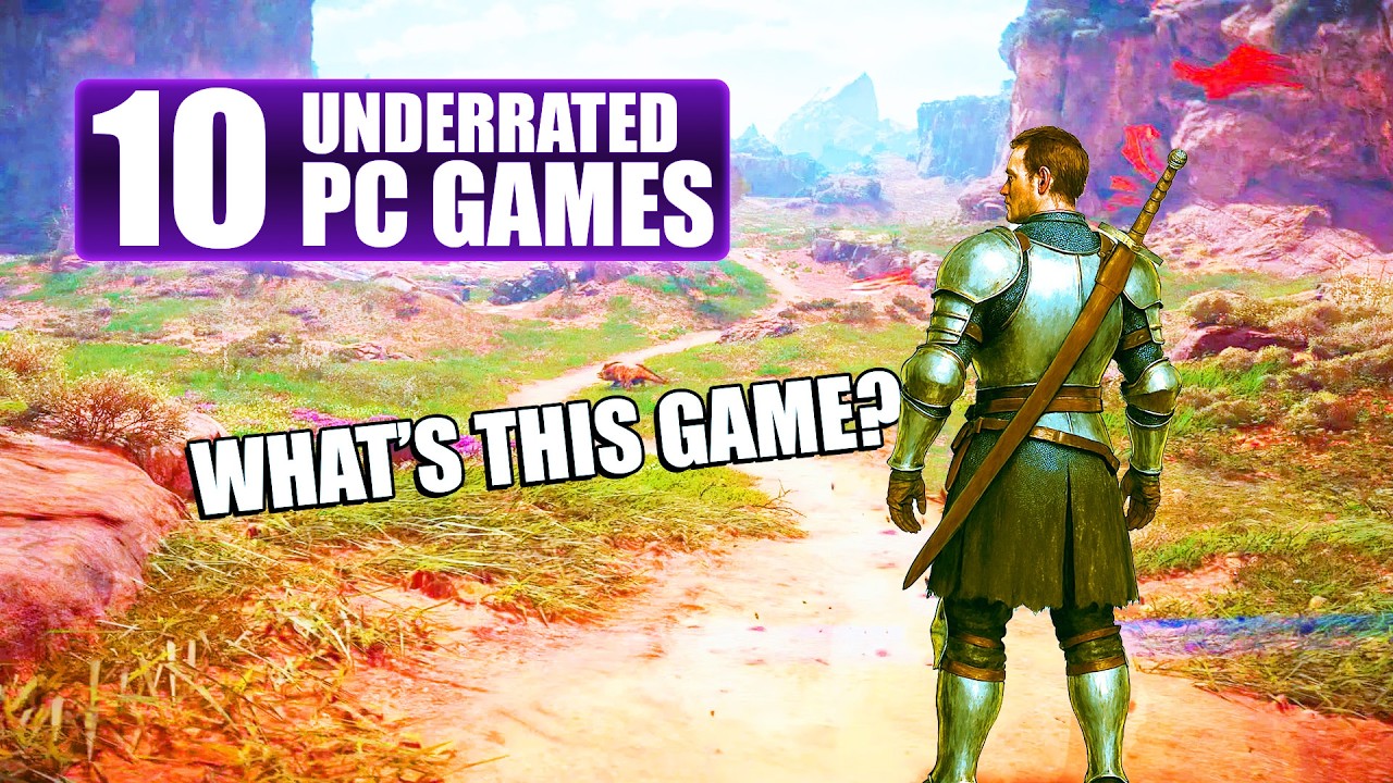 10 INSANELY Underrated PC Games You Need To Play In 2025! [Best PC Games You Never Played]