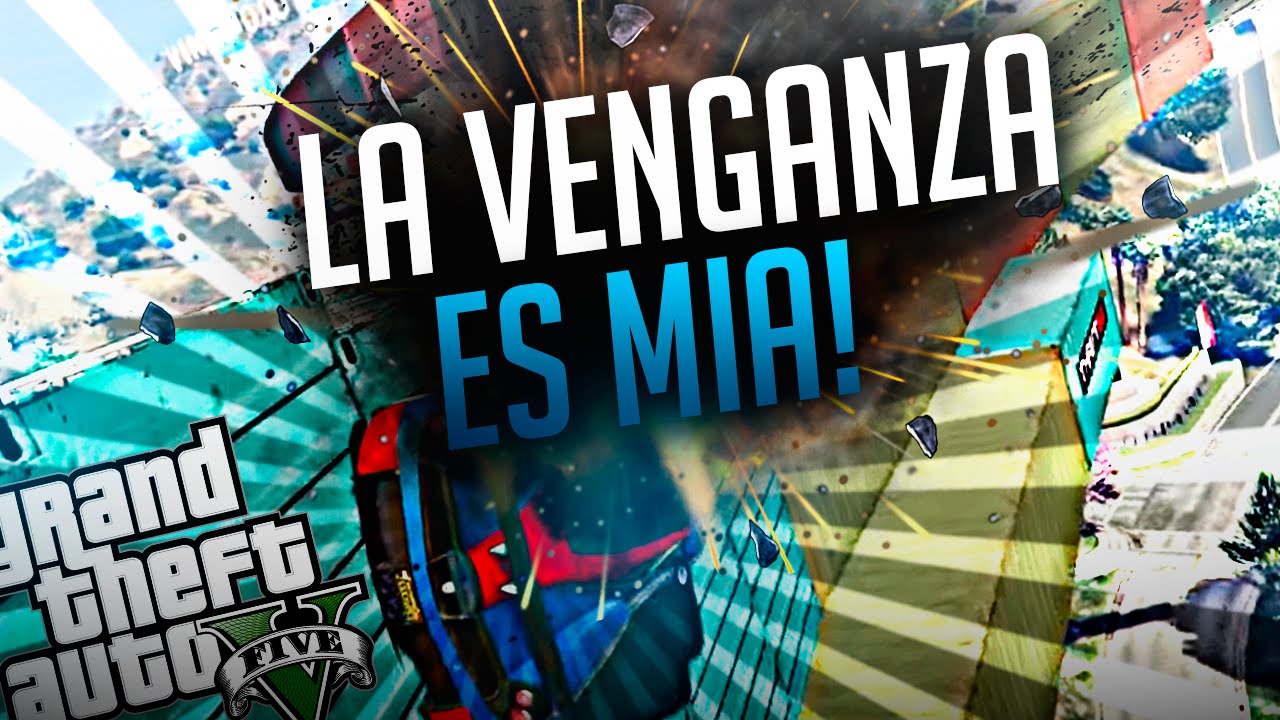 LA VENGANZA ES MIA 