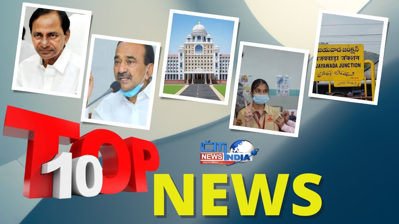 Top10 News | 10 -01-2022 | Citindia News