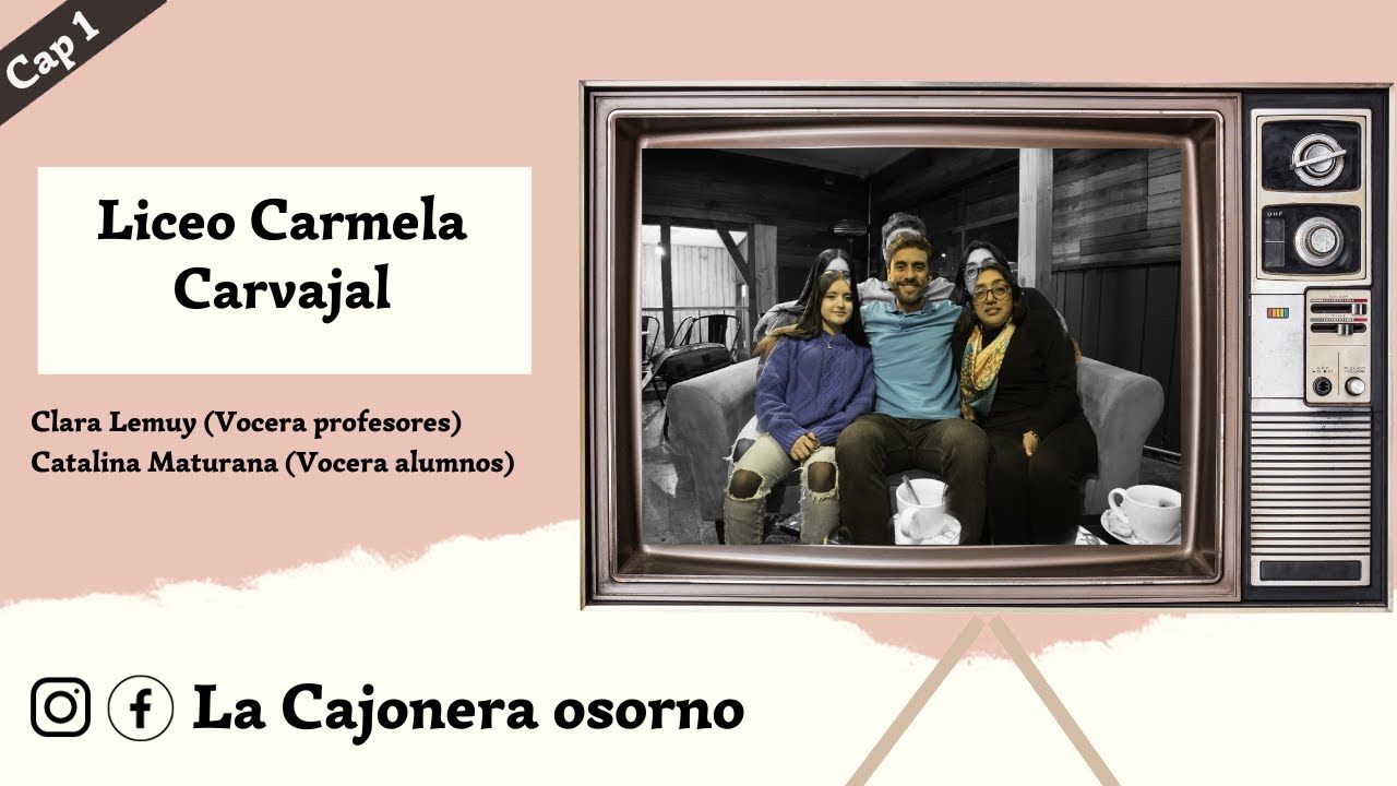 La Cajonera - Capítulo1- Liceo Carmela Carvajal