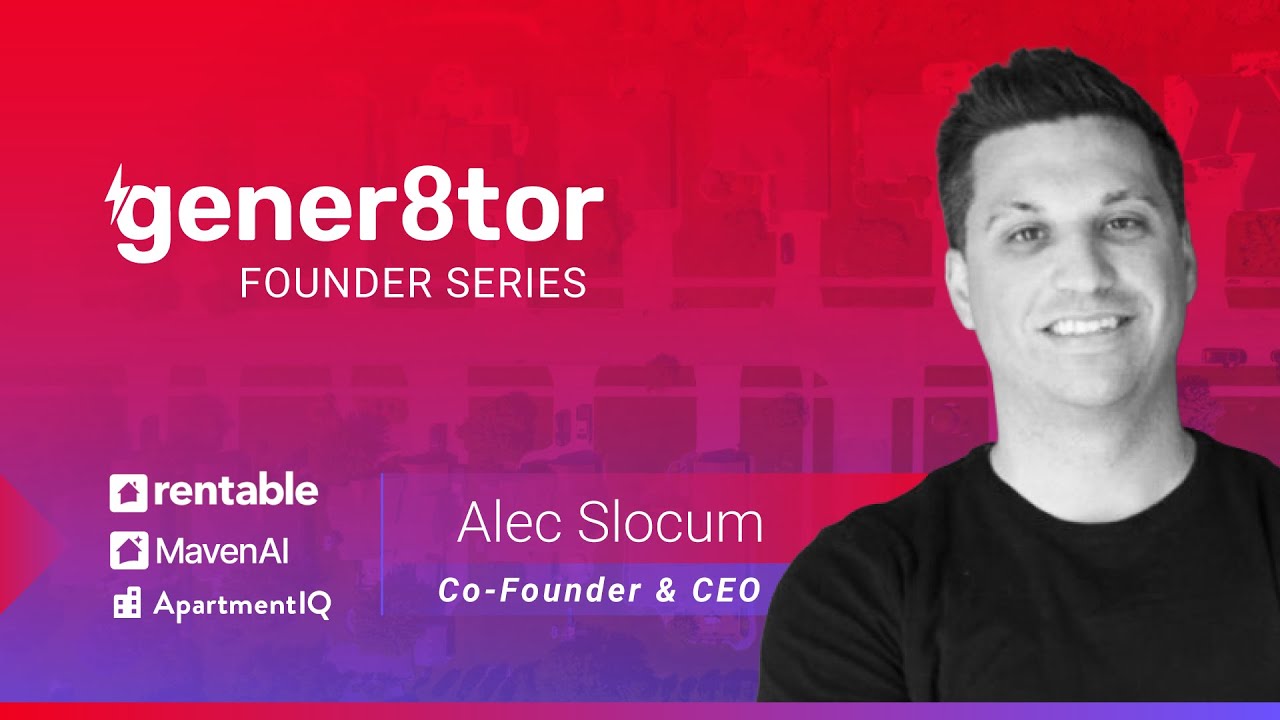 gener8tor Founder Series: Alec Slocum, Rentable