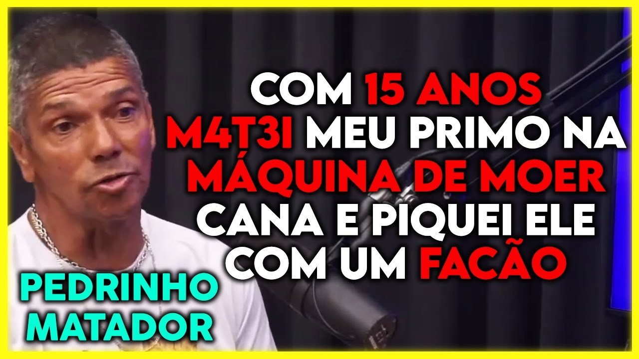 PEDRINHO MATADOR CONTA SEU PRIMEIRO CRIME | Cortes Podcast