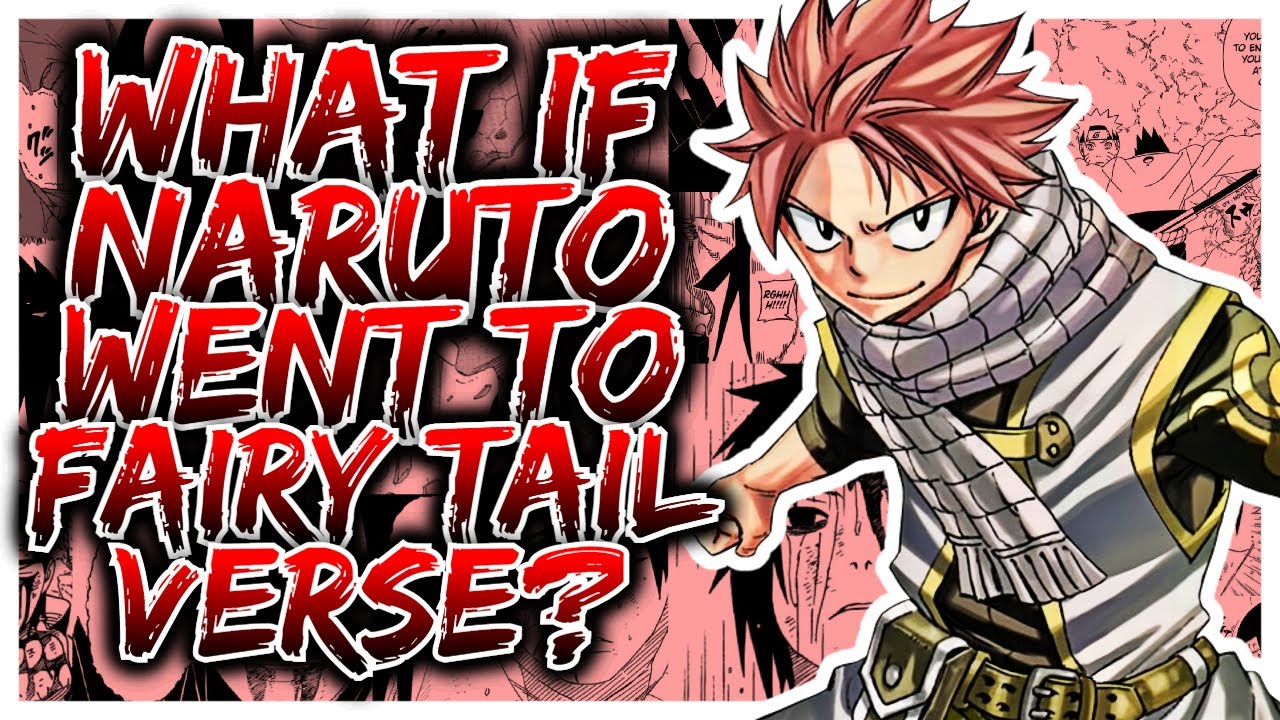 What If Naruto Was In Fairy Tail Verse? | Part 1