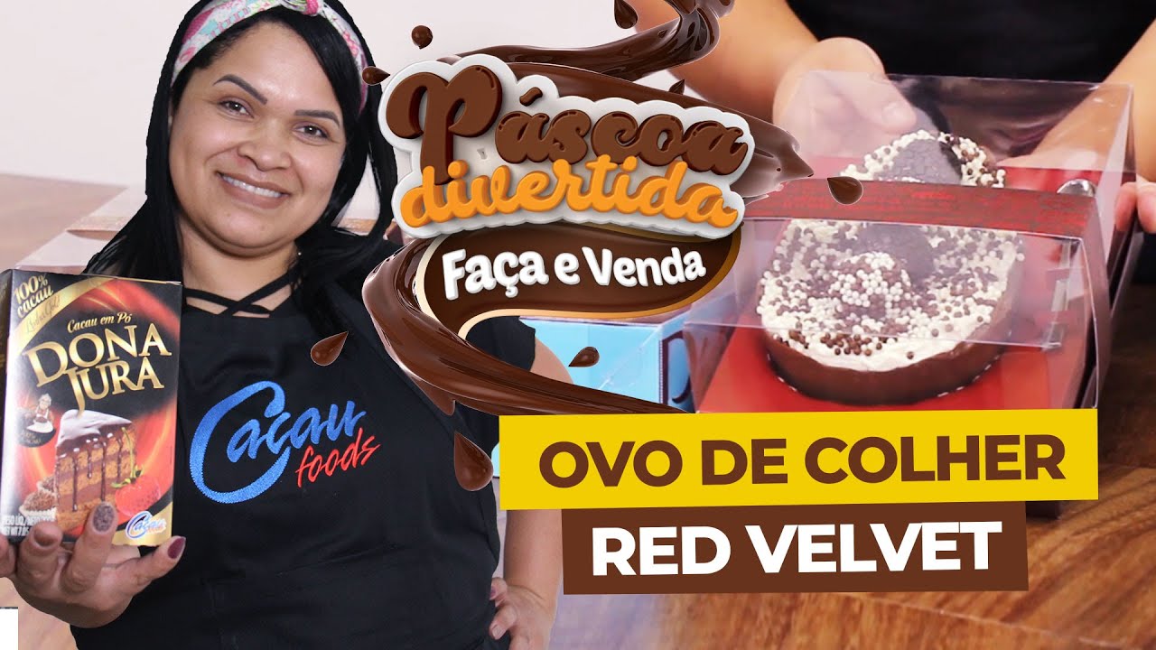OVO DE COLHER RED VELVET | FAÇA E VENDA | Cacau Foods