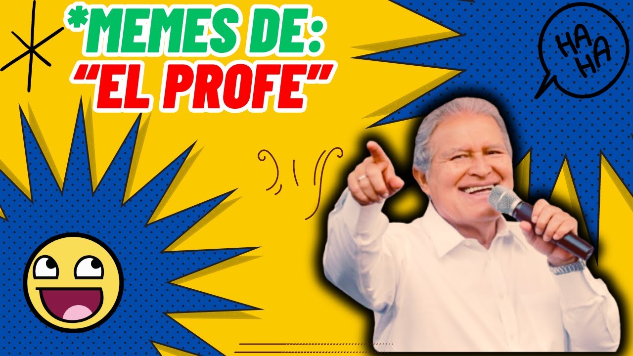 MEMES VIRALES 😂 | SÁNCHEZ CERÉN 😱 | EL SALVADOR 🇸🇻