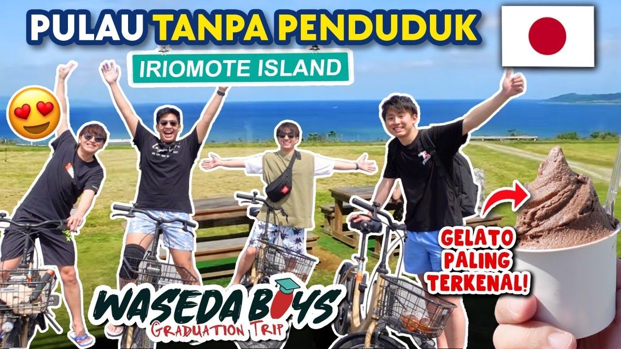 PERGI KE PULAU TANPA PENDUDUK DI JEPANG!? | WASEDABOYS GRADUATION TRIP 4