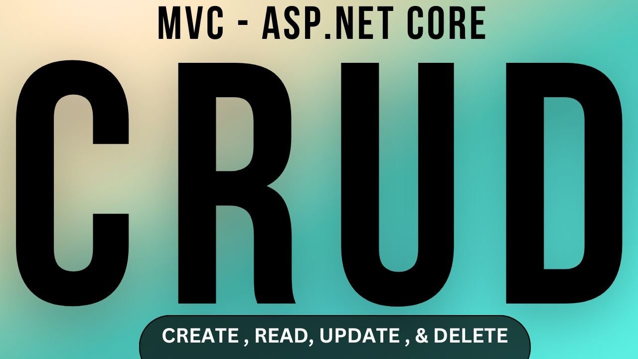 CRUD Operation ASP.NET Core MVC | ASP.NET CORE CRUD