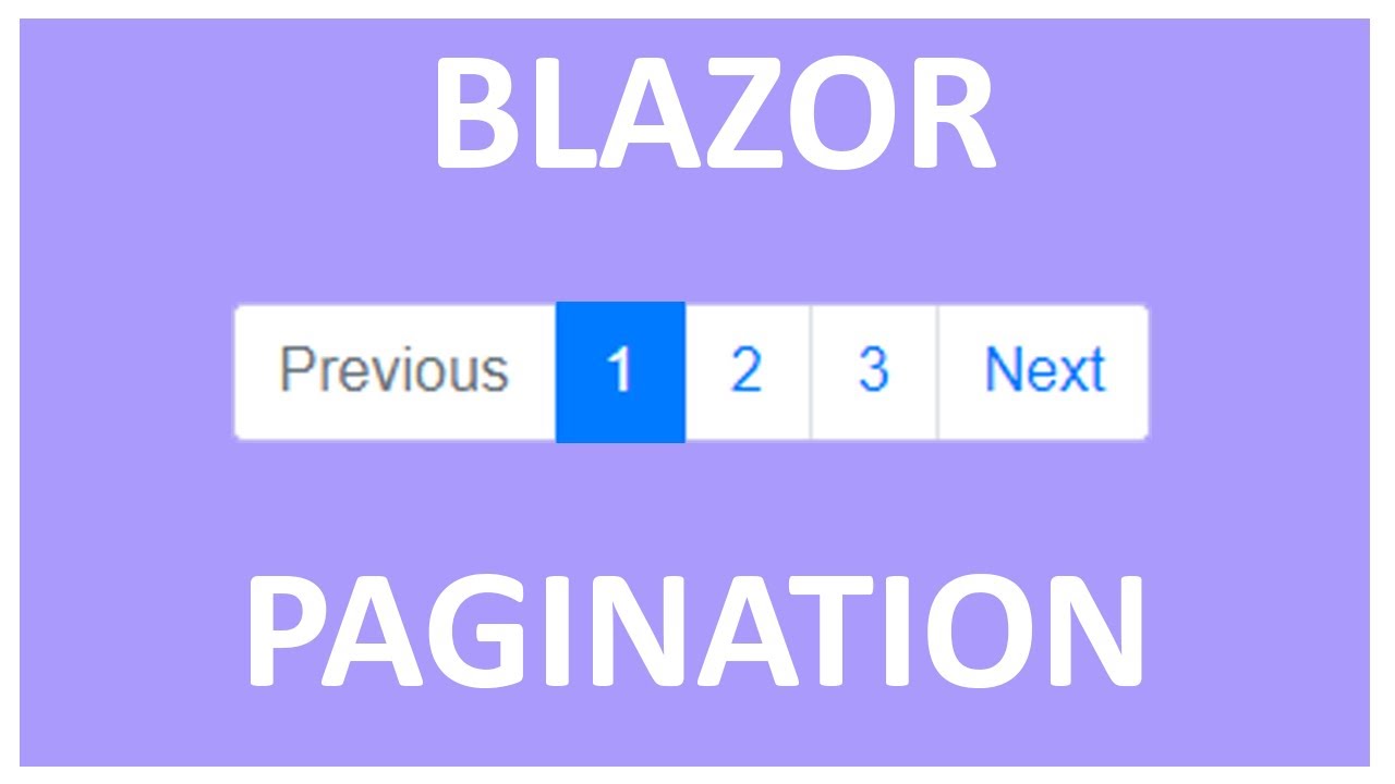 8 - Blazor - Pagination with ASP.NET Core, Entity Framework Core and Blazor