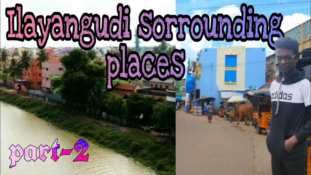 sivagangai district |ilayangudi sorrounding places |part-2 |kalla manna