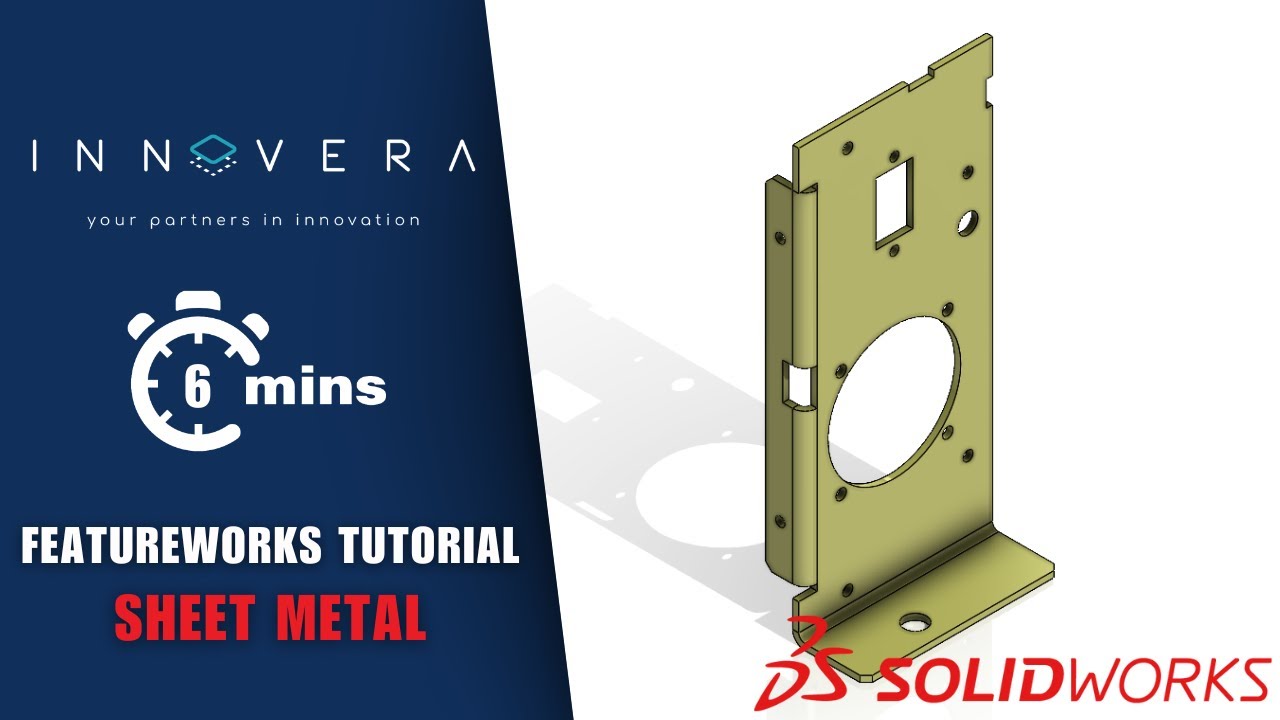 FeatureWorks Tutorial | Sheet Metal