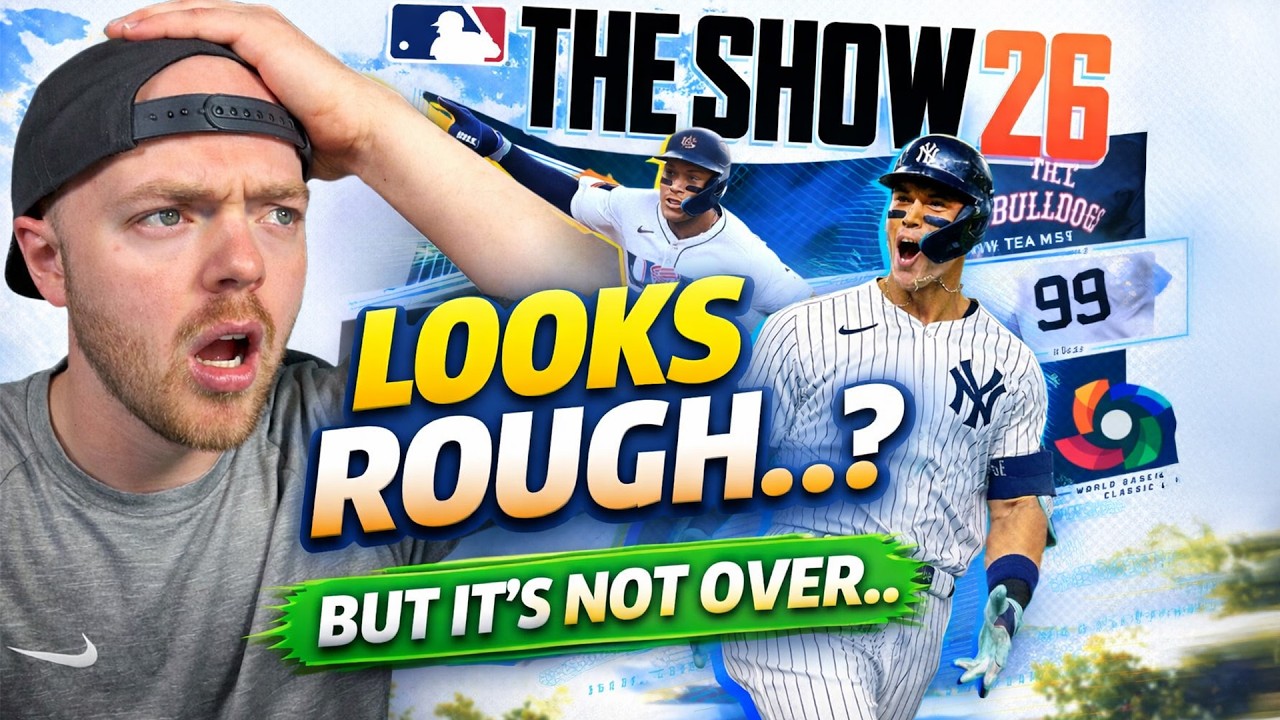 MLB The Show 26 Looks Rough...But Here's Why It Might Not Be!