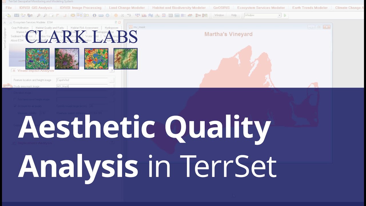 Aesthetic Quality Analysis in TerrSet | Clark Labs
