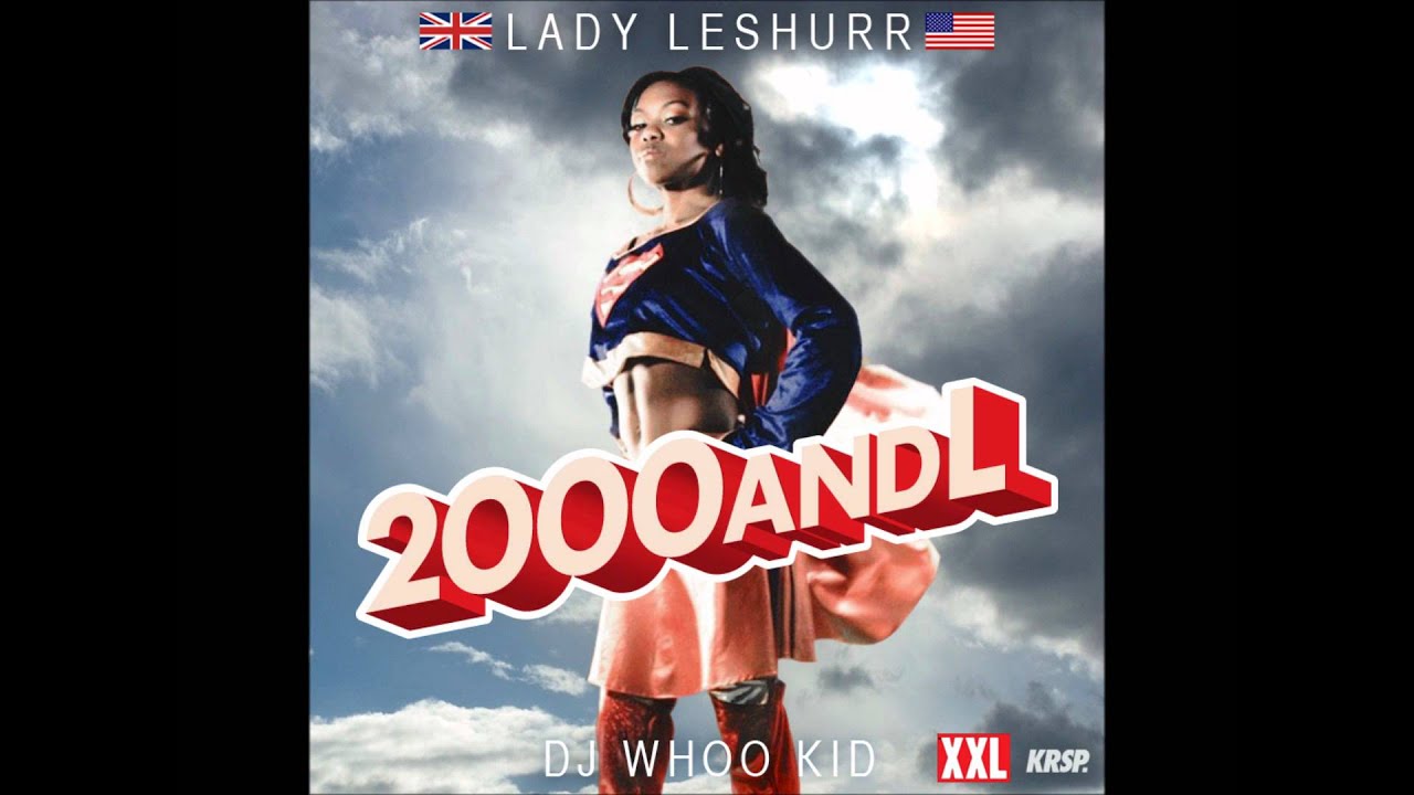 Lady Leshurr - Those Days [9/9]
