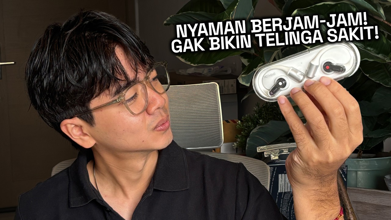 Nyobain Headset ENAK dari Nothing Open Ear