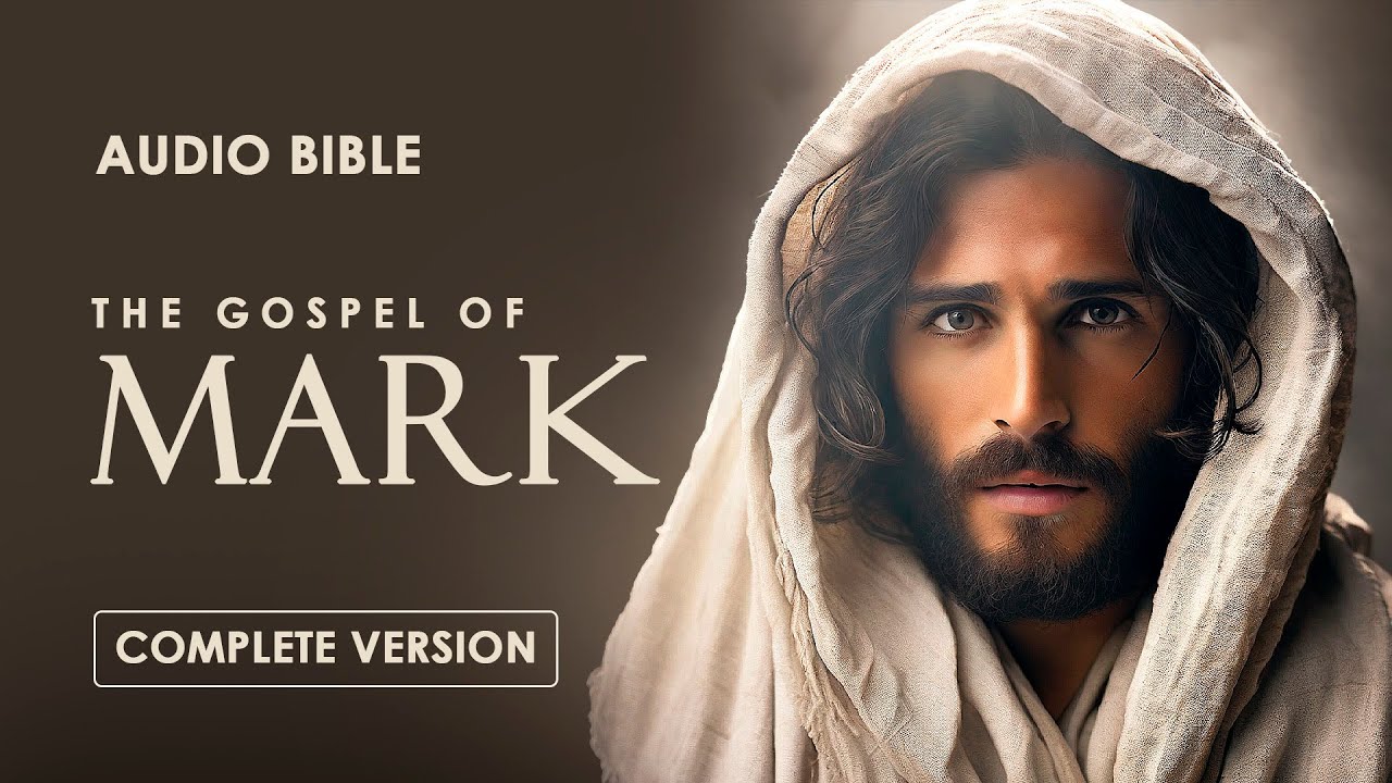 The Gospel of Mark | Audio Bible