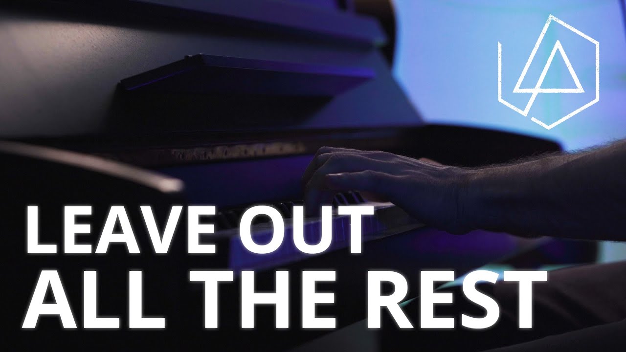 Linkin Park - Leave out all the Rest (Extended Piano Cover)