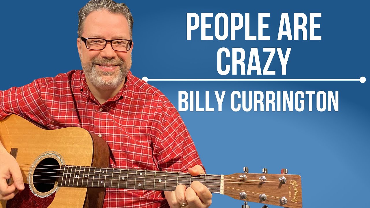 People Are Crazy — Билли Каррингтон (урок игры на гитаре для начинающих)